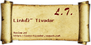 Linkó Tivadar névjegykártya